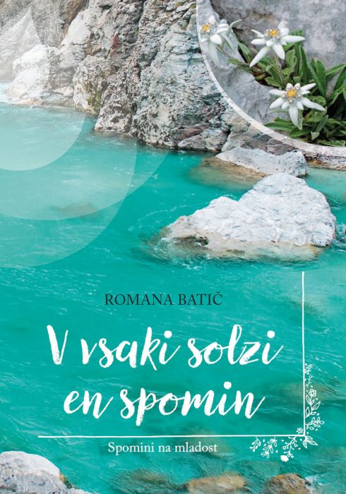 Romana Batič: V vsaki solzi en spomin