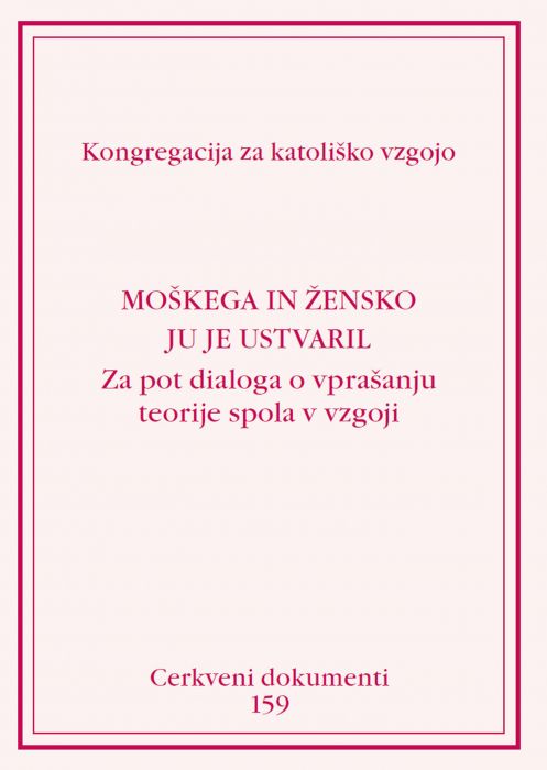 Kongregacija za katoliško vzgojo: Moškega in žensko ju je ustvaril