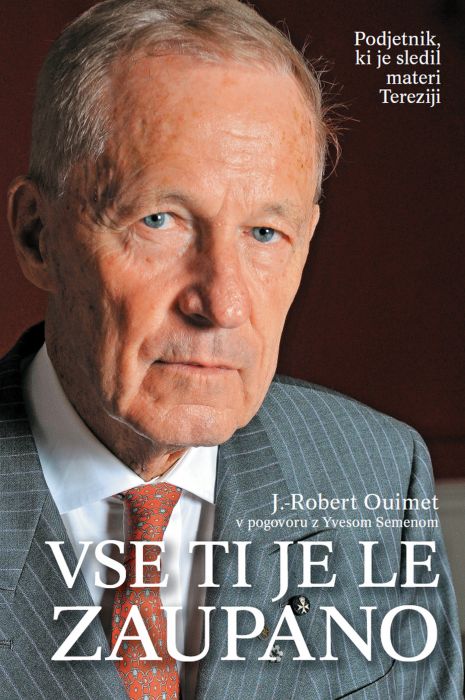 J.-Robert Ouimet in Yves Semen: Vse ti je le zaupano