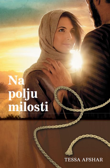 Tessa Afshar: Na polju milosti