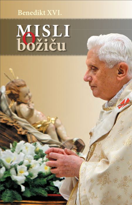 Benedikt XVI.: Misli o božiču