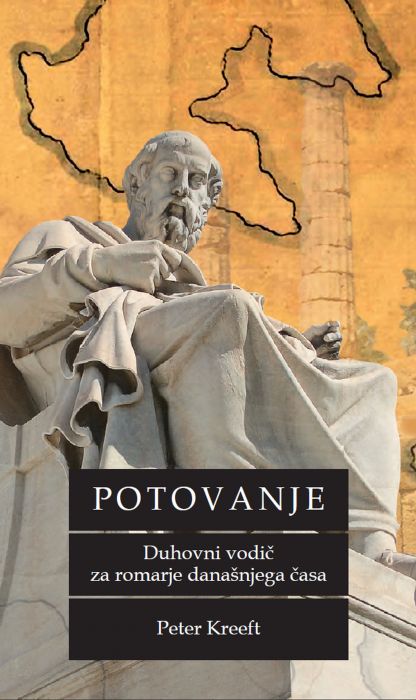 Peter Kreeft: Potovanje