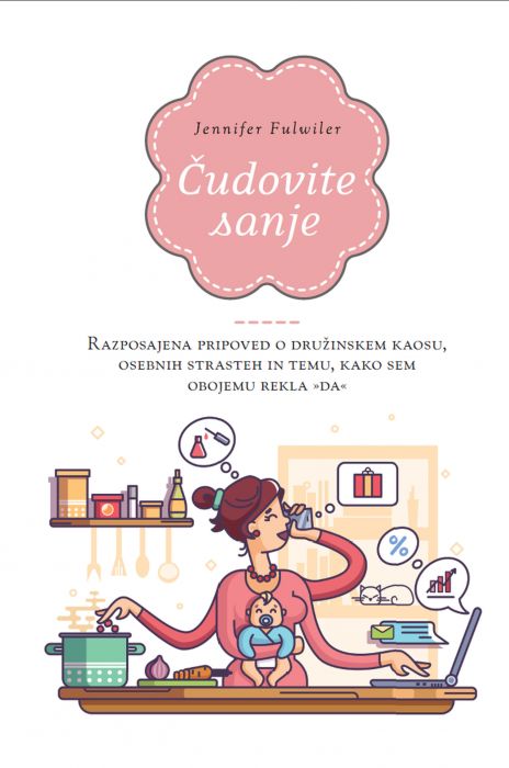 Jennifer Fulwiler: Čudovite sanje