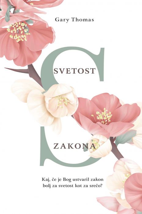 Gary Thomas: Svetost zakona