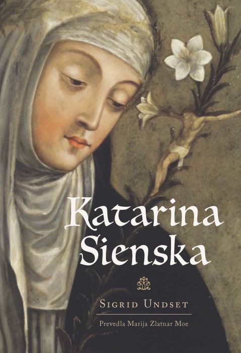 Sigrid Undset: Katarina Sienska