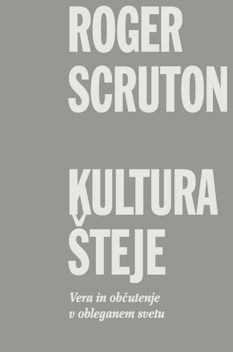 Sir Roger Scruton: Kultura šteje