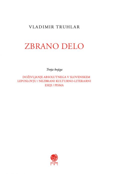 Vladimir Truhlar: Zbrano delo, 3. knjiga