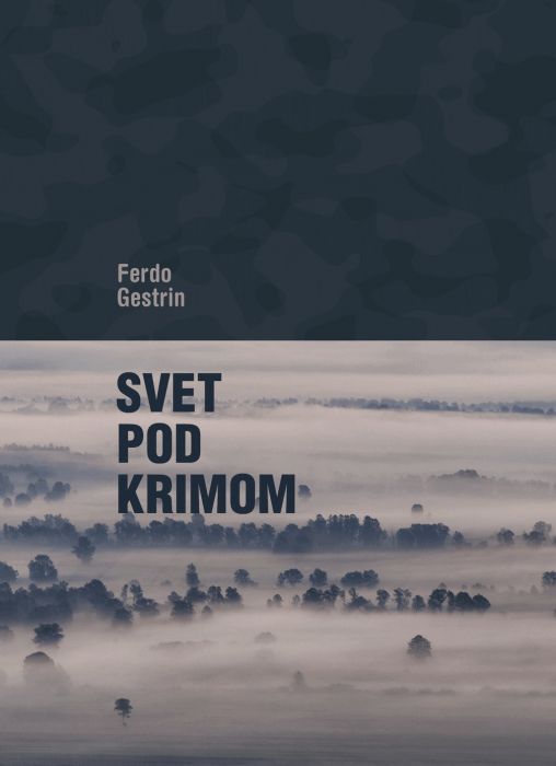 Ferdo Gestrin: Svet pod Krimom