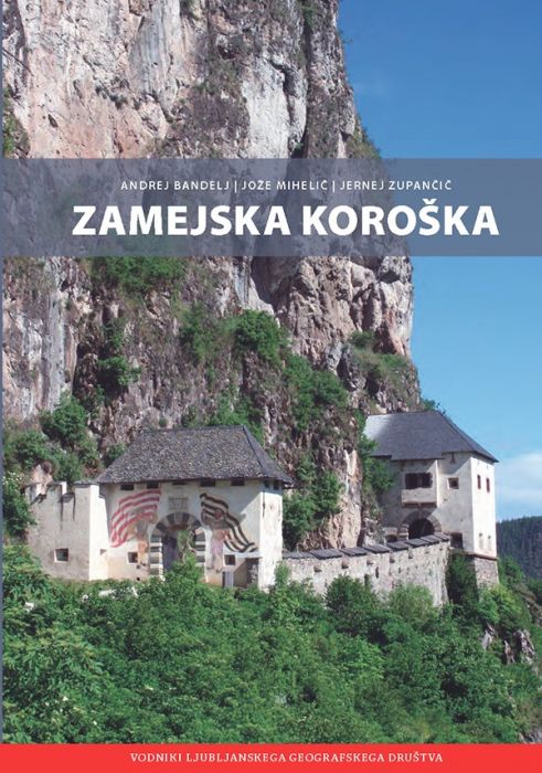 Andrej Bandelj, Jože Mihelič, Jernej Zupančič: Zamejska Koroška