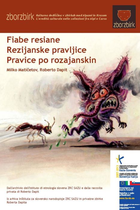 Milko Matičetov; Roberto Dapit: Fiabe resiane / Rezijanske pravljice / Pravice po rozajanskina