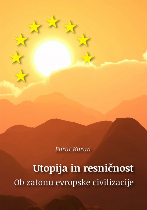 Borut Korun: Utopija in resničnost