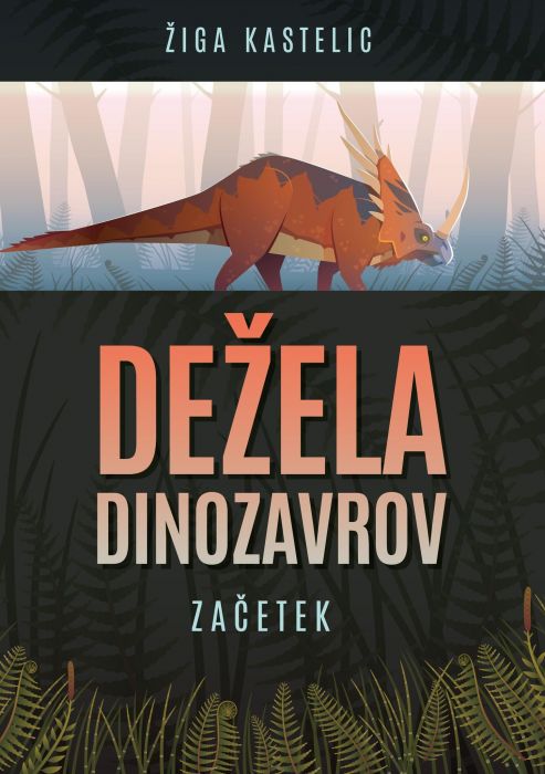 Dežela dinozavrov: Začetek