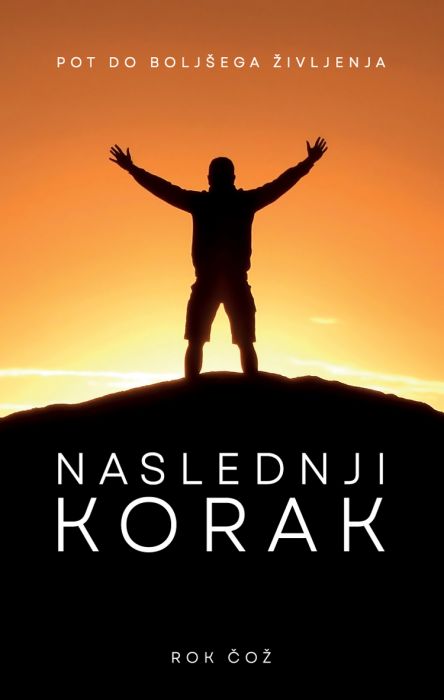 Naslednji korak: pot do boljšega življenja