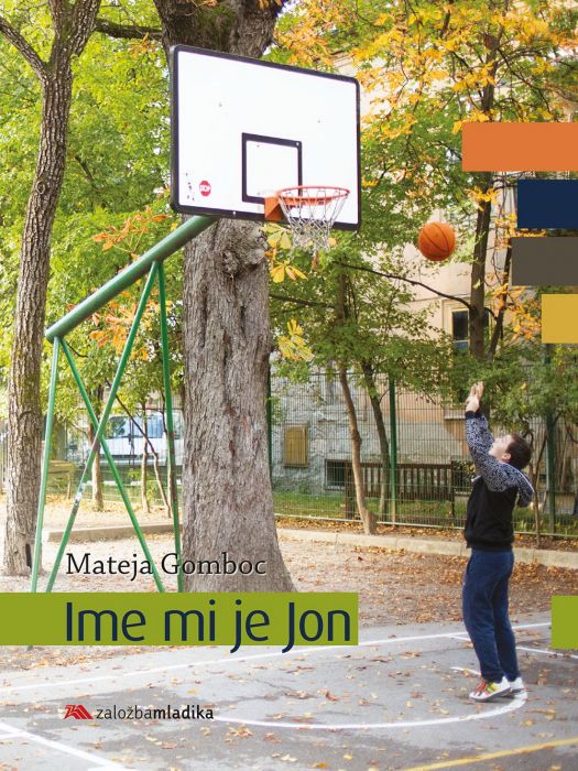 Mateja Gomboc: Ime mi je Jon