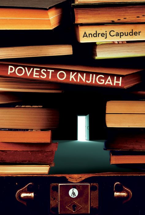 Andrej Capuder: Povest o knjigah