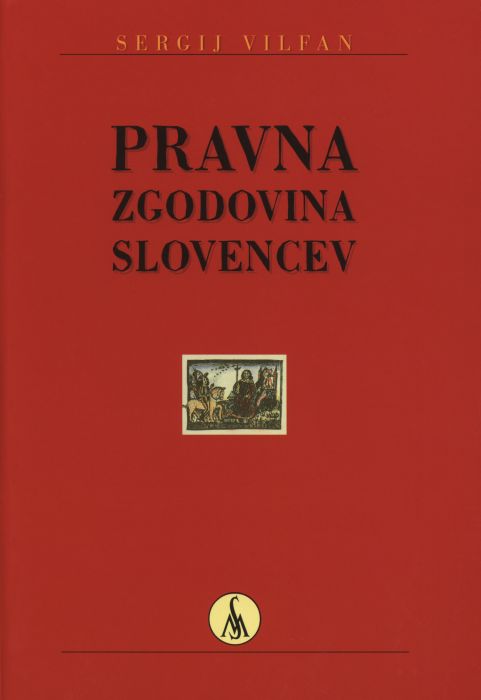 Sergij Vilfan: Pravna zgodovina Slovencev