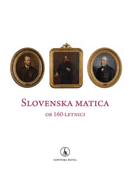 Slovenska matica ob 160-letnici