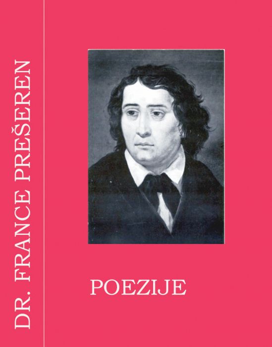 Dr. France Prešeren: Poezije