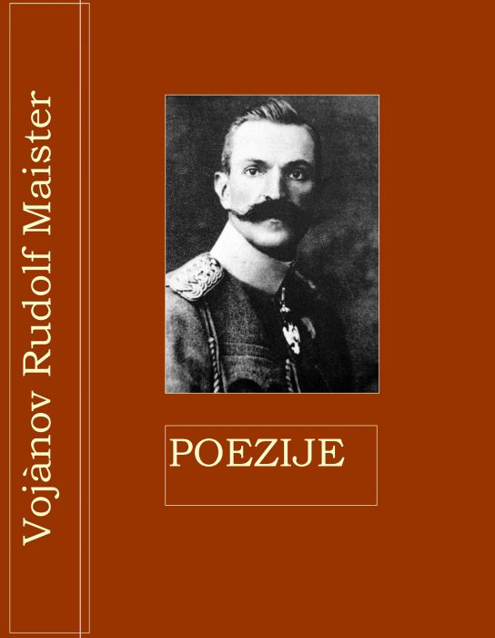 Vojanov Rudolf Maister: POEZIJE