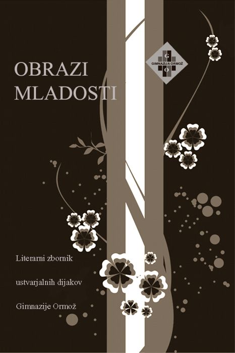 Lea Rajh, Sara Munda, Kaja Rukav, Katarina Majdič, Tadeja Jurinec, Valemtina Pšak, Božo Lalić, Denis Žuran: OBRAZI MLADOSTI