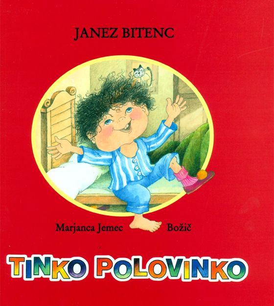 Janez Bitenc: TINKO POLOVINKO