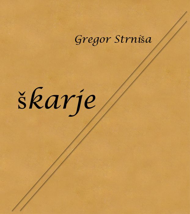 Gregor Strniša: Škarje