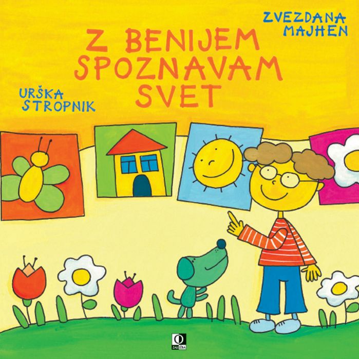 Zvezdana Majhen: Z Benijem spoznavam svet