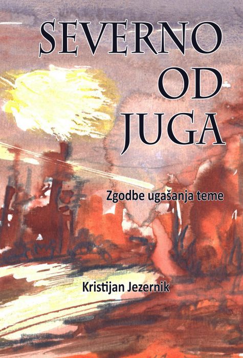 Kristijan Jezernik: Severno od juga