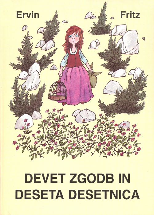 Ervin Fritz: Devet zgodb in deseta Desetnica