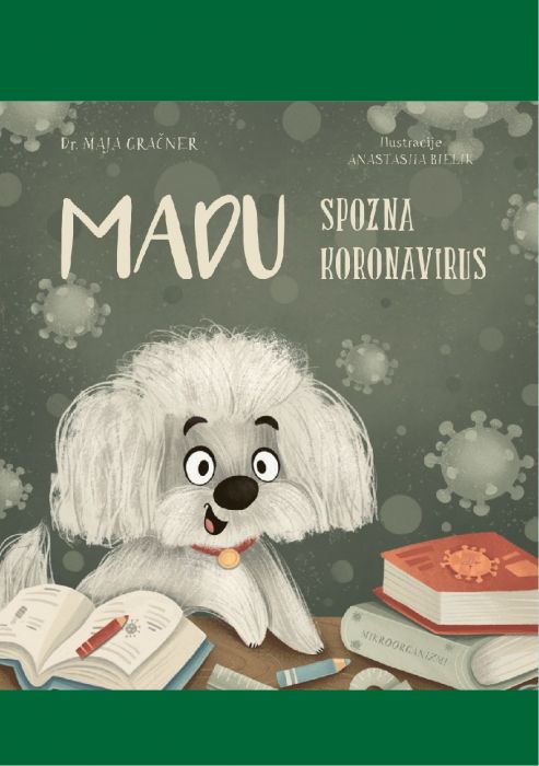 dr. Maja Gračner: Madu spozna koronavirus