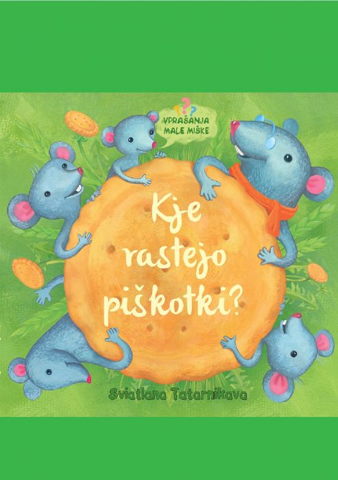 Sviatlana Tatarnikava: Kje rastejo piškotki