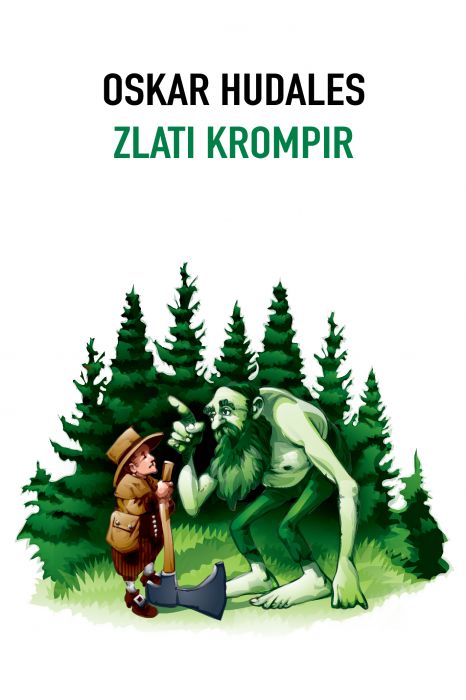 Oskar Hudales: Zlati krompir