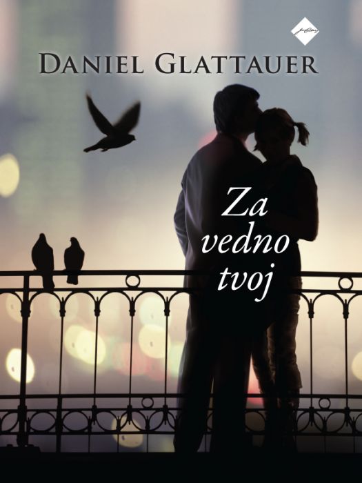 Daniel Glattauer: Za vedno tvoj