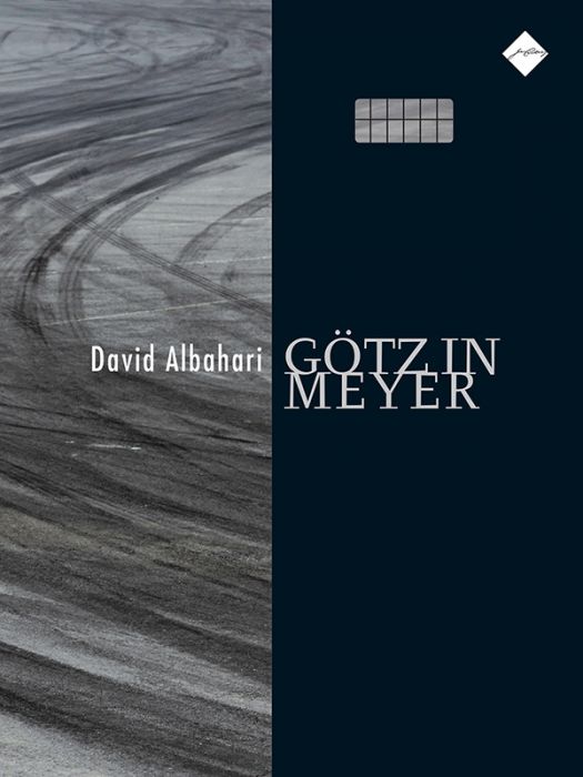 David Albahari: Götz in Meyer