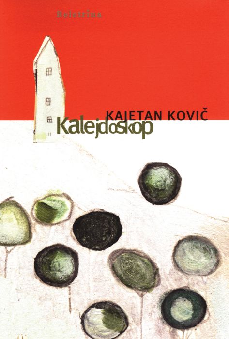 Kajetan Kovič: Kalejdoskop