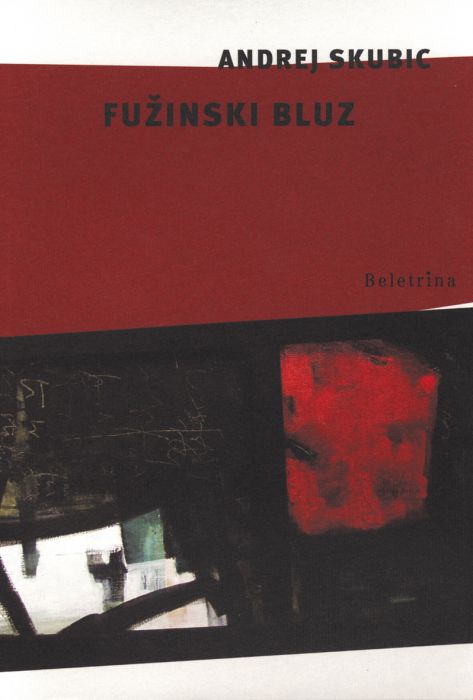 Andrej E. Skubic: Fužinski bluz