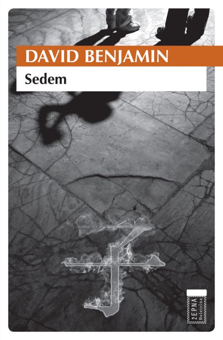 David Benjamin: Sedem