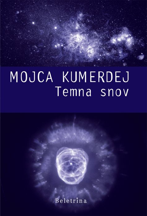 Mojca Kumerdej: Temna snov