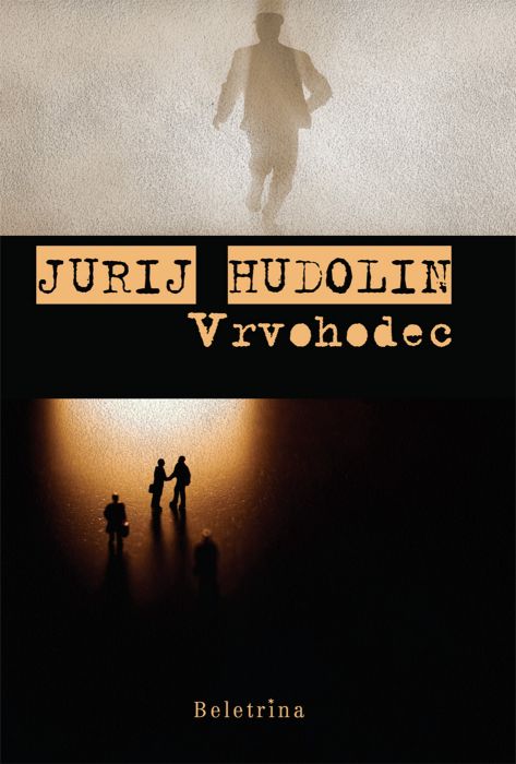 Jurij Hudolin: Vrvohodec