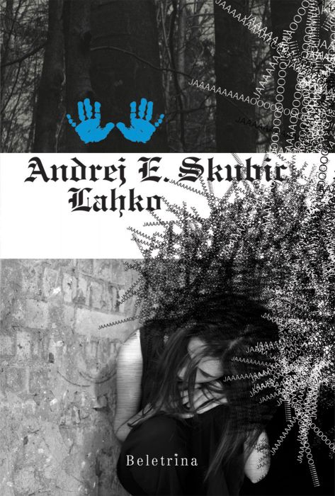 Andrej E. Skubic: Lahko