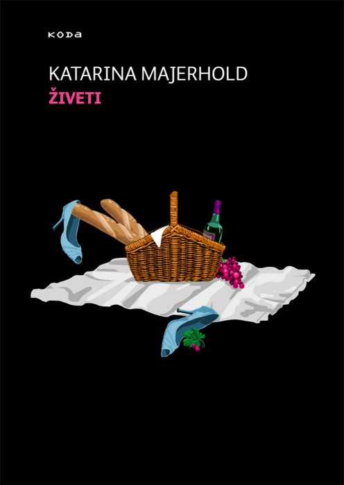 Katarina Majerhold: Živeti