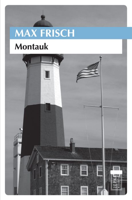 Max Frisch: Montauk