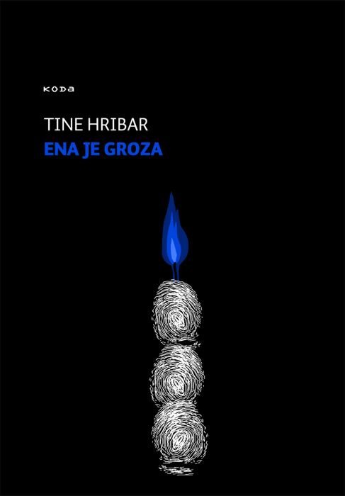 Tine Hribar: Ena je groza