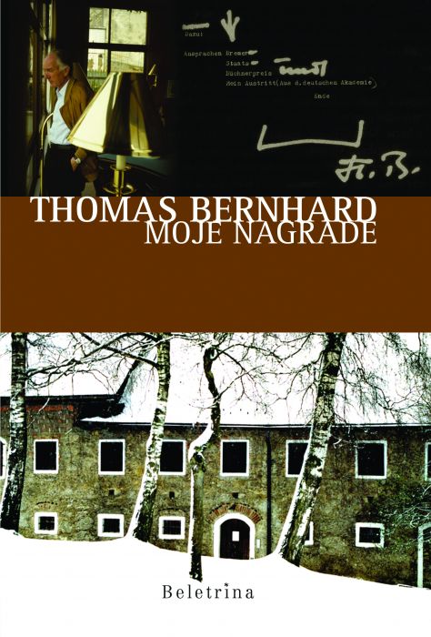 Thomas Bernhard: Moje nagrade