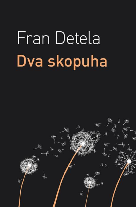 Fran Detela: Dva skopuha