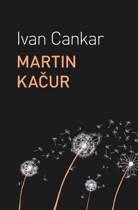 Ivan Cankar: Martin Kačur