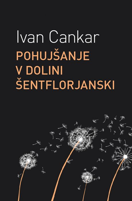 Ivan Cankar: Pohujšanje v dolini šentflorjanski