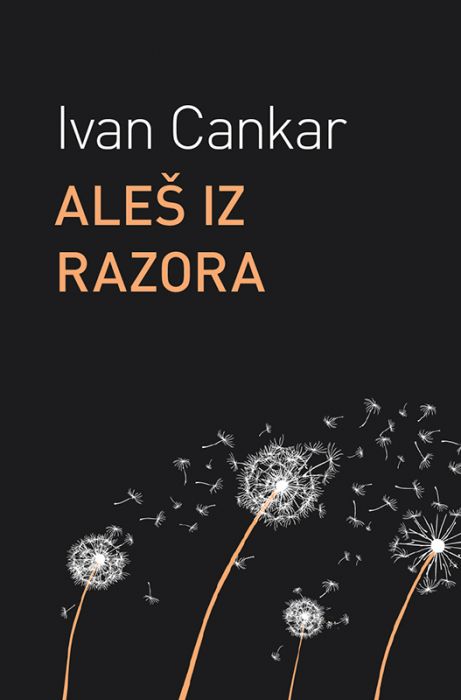 Ivan Cankar: Aleš iz Razora