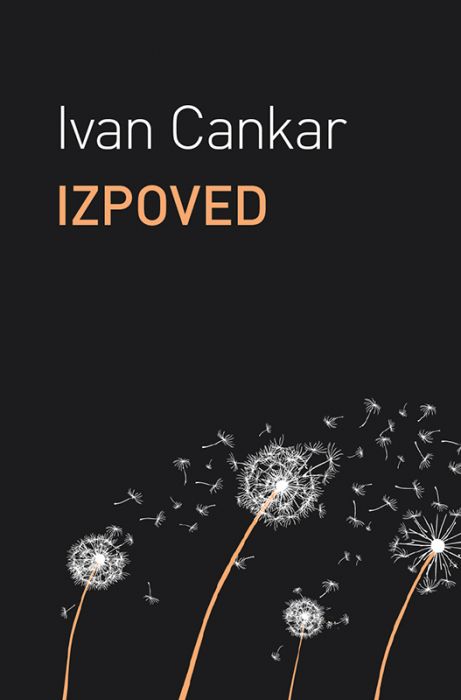 Ivan Cankar: Izpoved