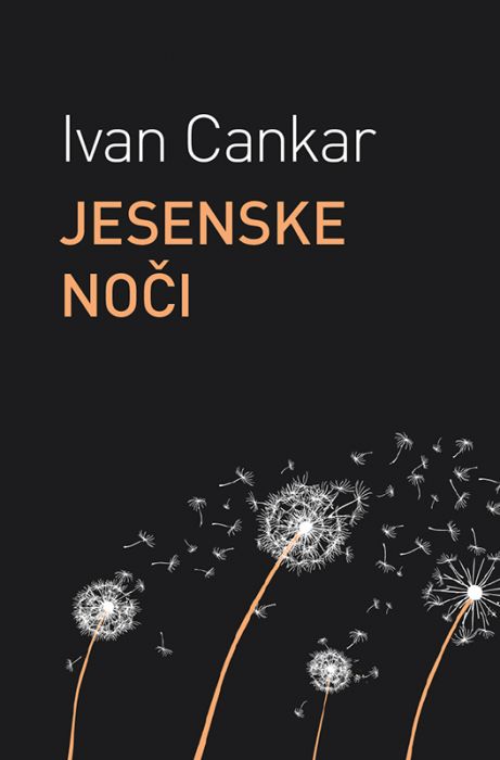 Ivan Cankar: Jesenske noči